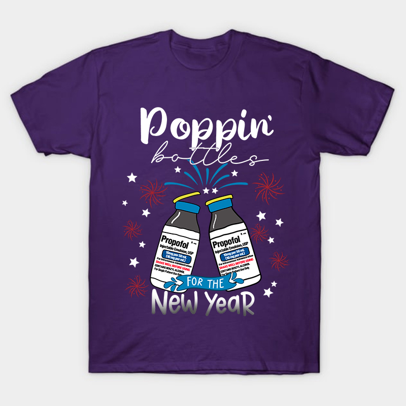 Poppin' Bottles For The New Year Nurse T-Shirt