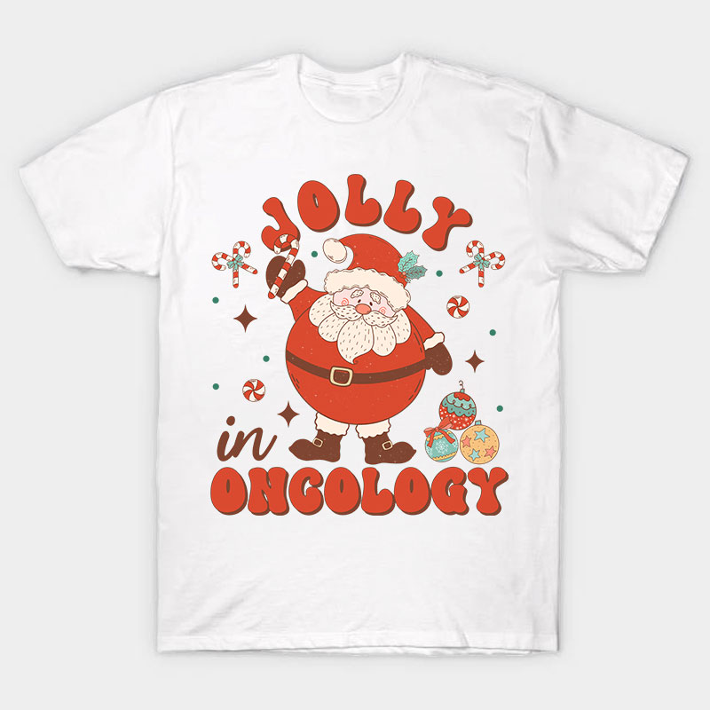 Jolly In Oncology Nurse T-Shirt