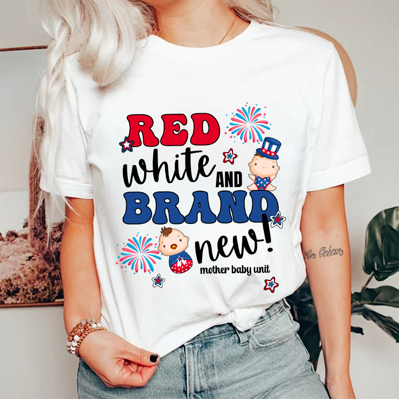 Red White And Brand New Mother Baby Unit Nurse T-Shirt