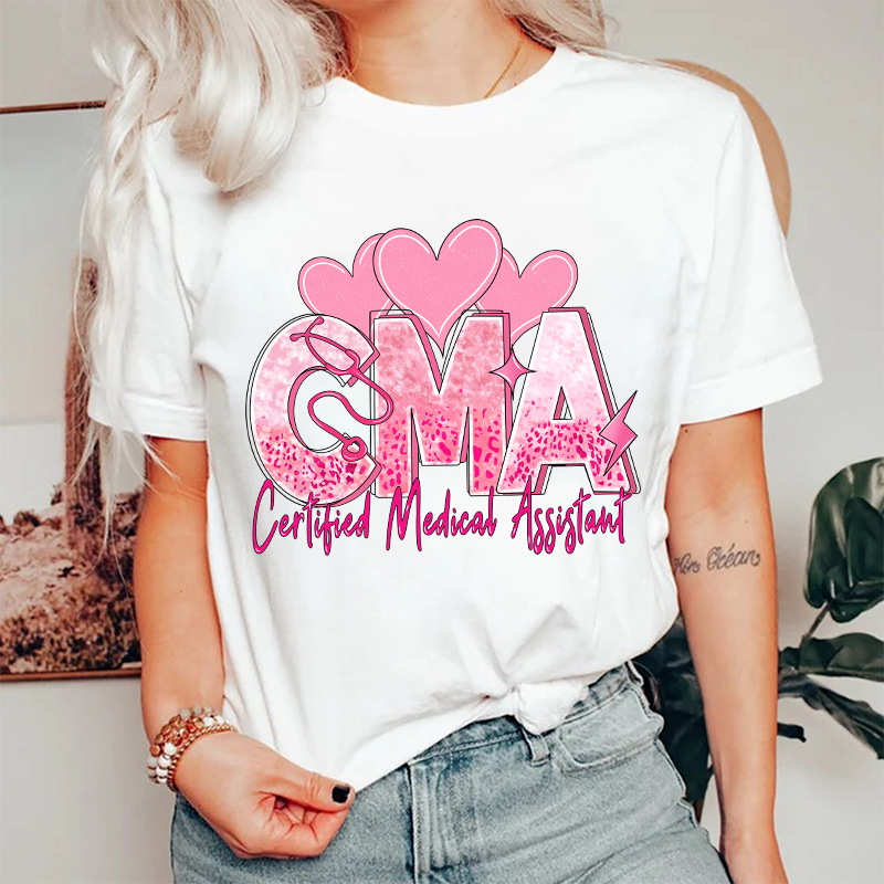 Valentines Day Certified Medical Assistant Nurse T-Shirt