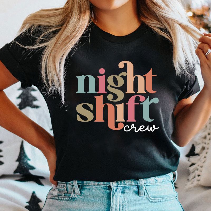 Night Shift Nurse Crew Nurse T-Shirt