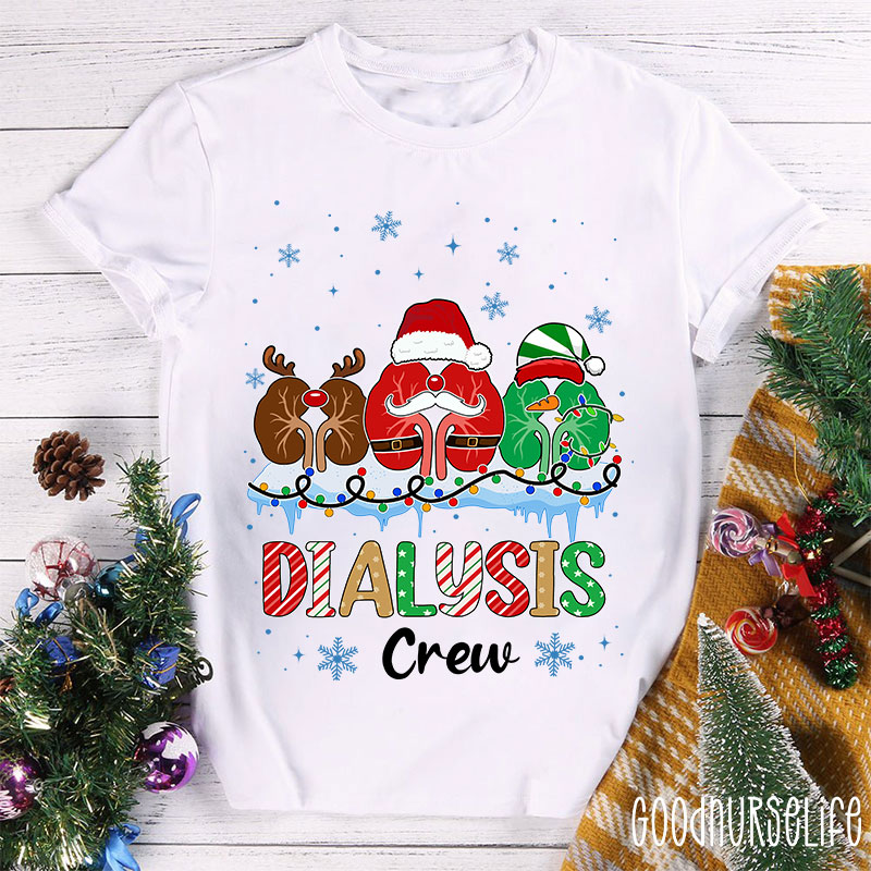 Dialysis Crew Nurse T-Shirt