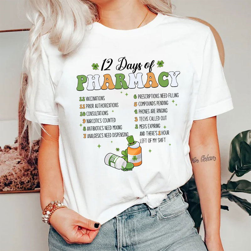 12 Days Of Pharmacy Nurse T-Shirt