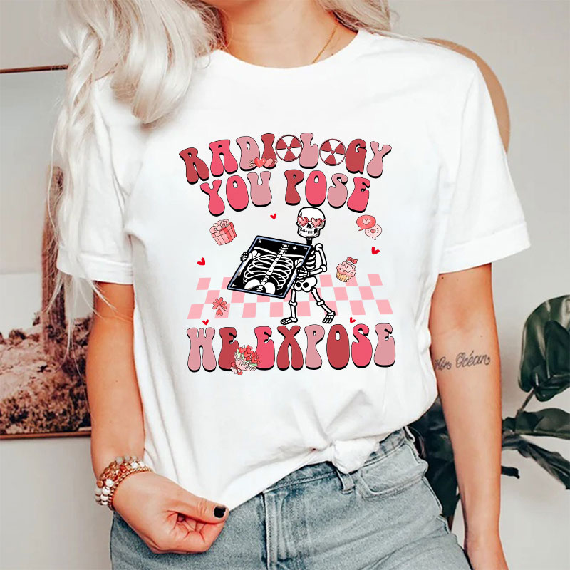 Radiology Tech Valentine Nurse T-Shirt