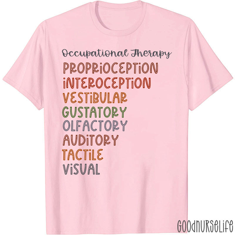 Occupational Therapy Nurse T-Shirt