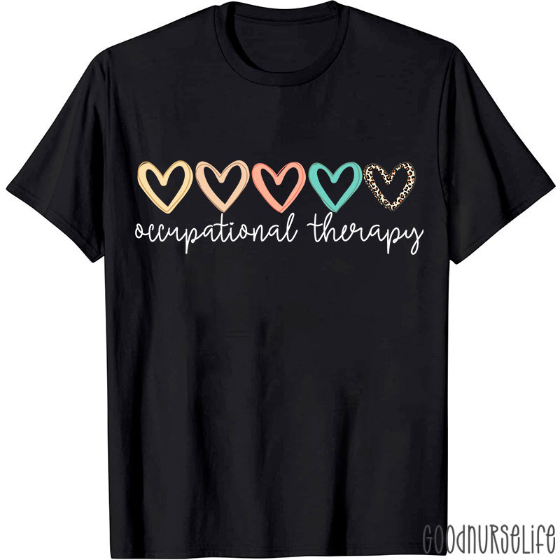 Hearts Of Occupational Therapy Occupational Therapist T-Shirt