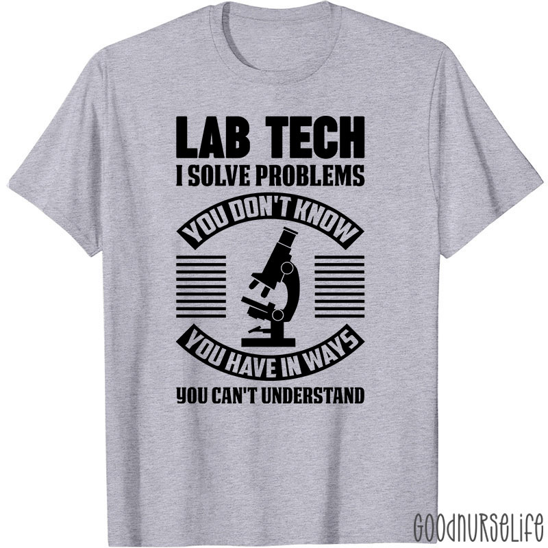 Funny Lab Tech Laboratory Technician Lab Tech T-Shirt
