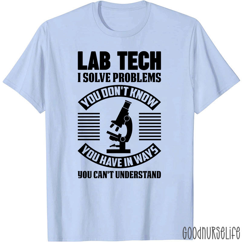 Funny Lab Tech Laboratory Technician Lab Tech T-Shirt