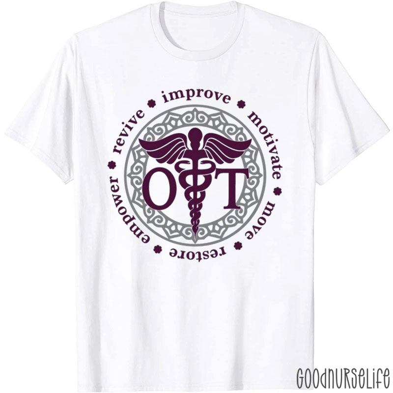 OT Improve Empower Motivate T-Shirt