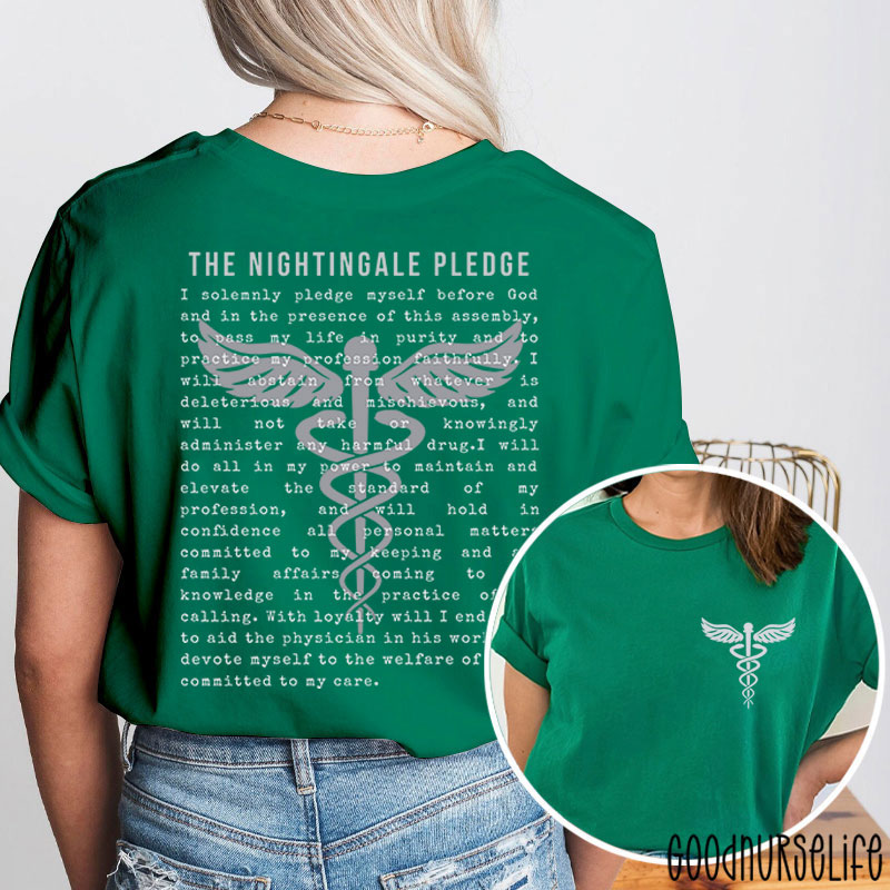 The Nightingale Pledge Nurse Two Sided T-Shirt