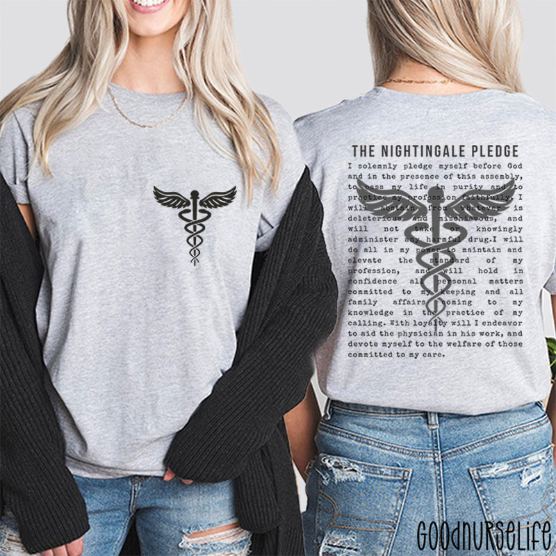 The Nightingale Pledge Nurse Two Sided T-Shirt