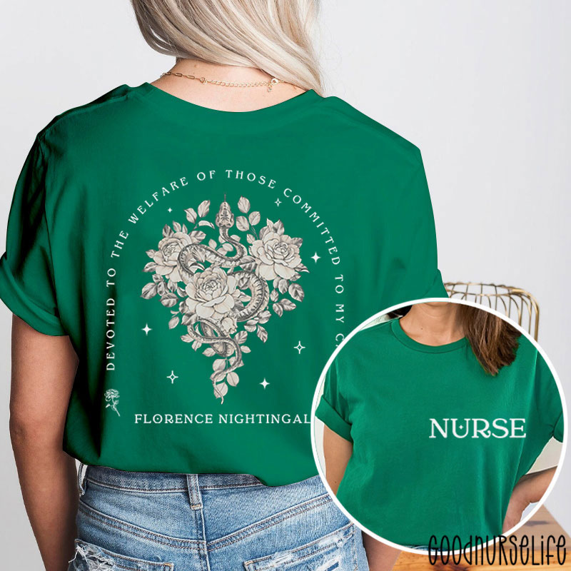 Devoted To The Welfare Of Those Committed To My Care Nurse Two Sided T-Shirt
