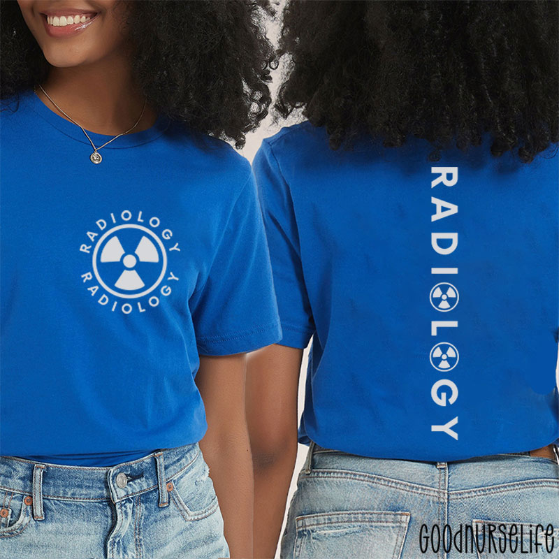 Radiology Radiology Two Sided T-Shirt