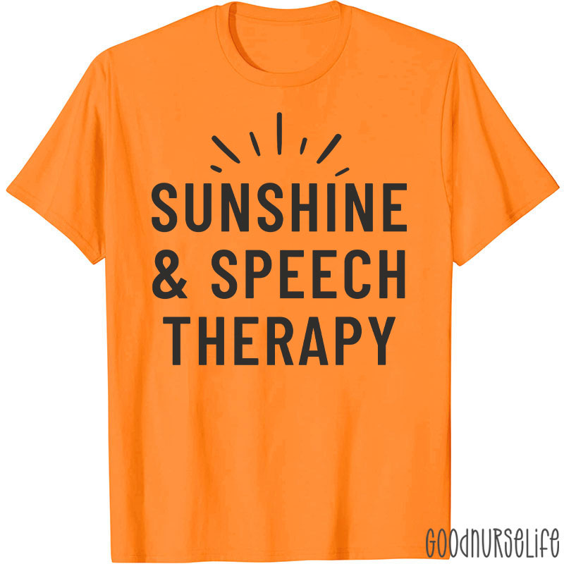 Sunshine & Speech Therapy T-Shirt