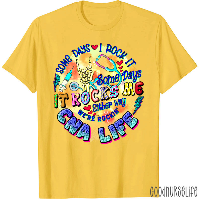Personalized Some Days I Rock It Some Days It Rocks Me Nurse T-Shirt