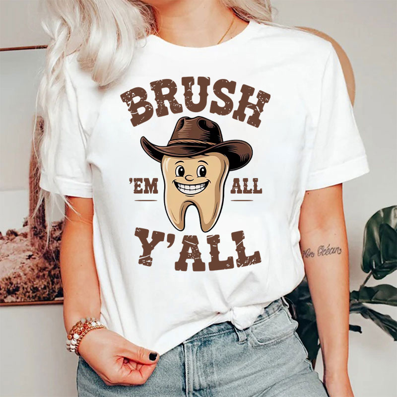 Funny Dental Hygiene Tooth Dental Assistant T-Shirt