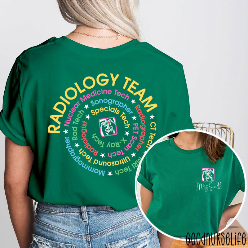 Personalized Name Radiology Team TC Tech Two Sided T-Shirt