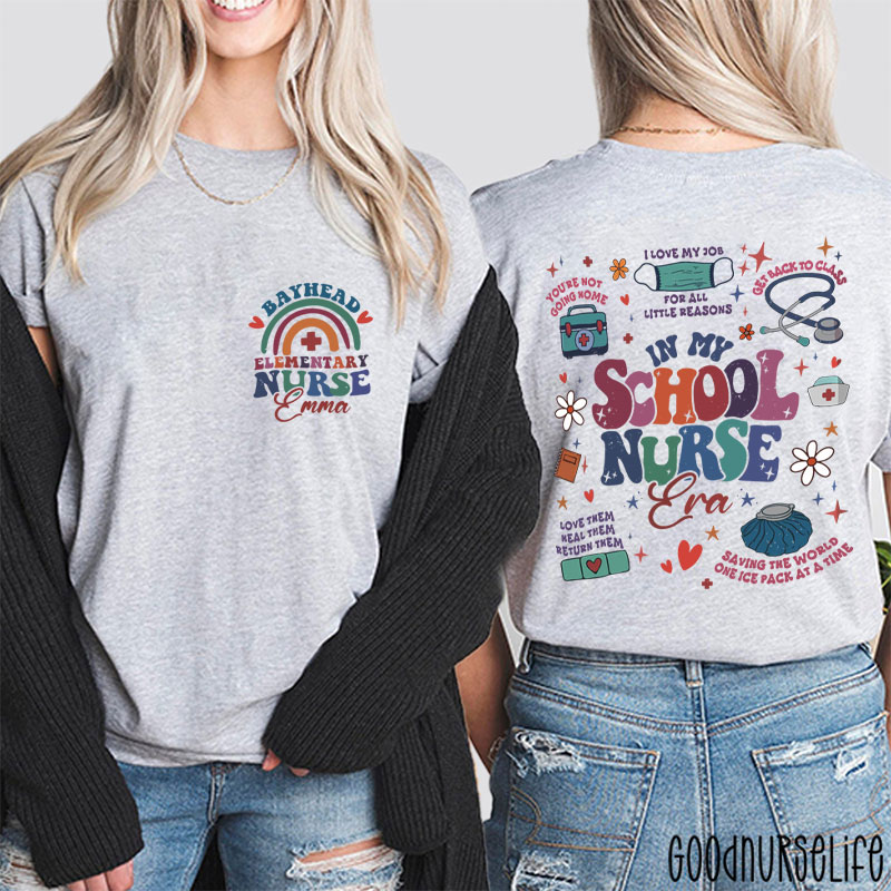 Personalized In My School Nurse Era Two Sided T-Shirt