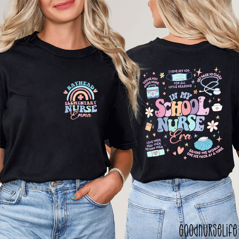Personalized In My School Nurse Era Two Sided T-Shirt
