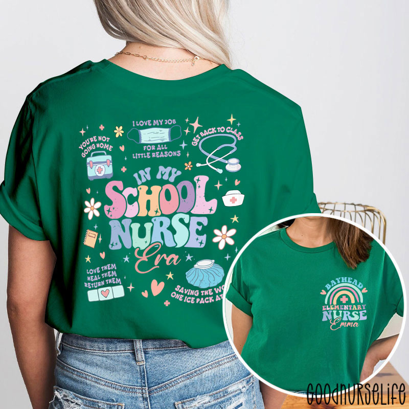 Personalized In My School Nurse Era Two Sided T-Shirt