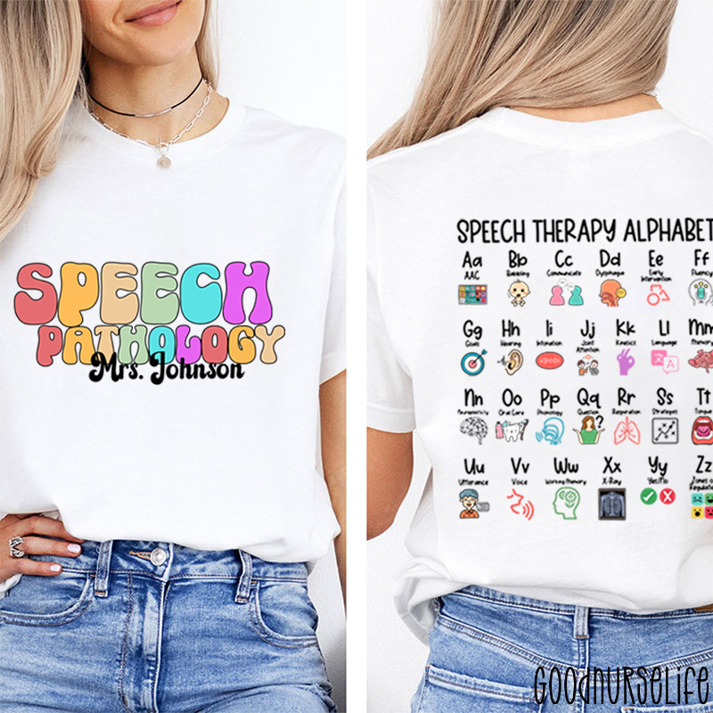 Personalized Name Speech Therapy Alphabet Two Sided T-Shirt