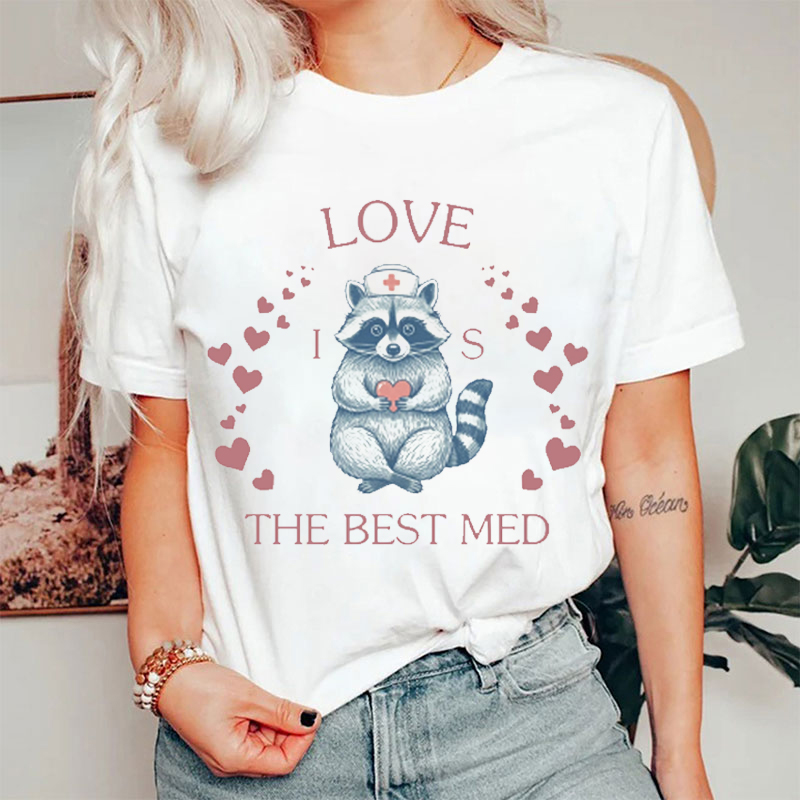 Love Is The Best Med T-Shirt
