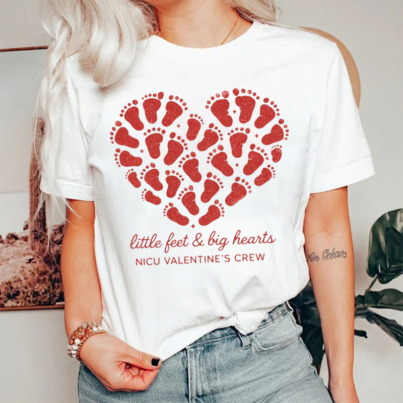 Little Feet And Big Hearts NICU Valentien's Crew Nurse T-shirt