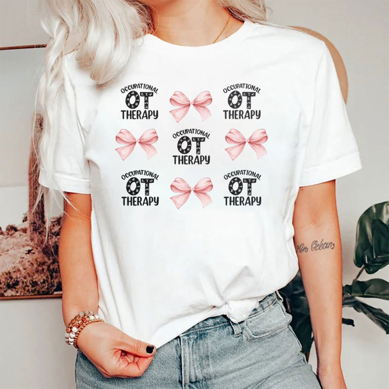 Occupational Therapy Coquette Bow Therapist T-Shirt