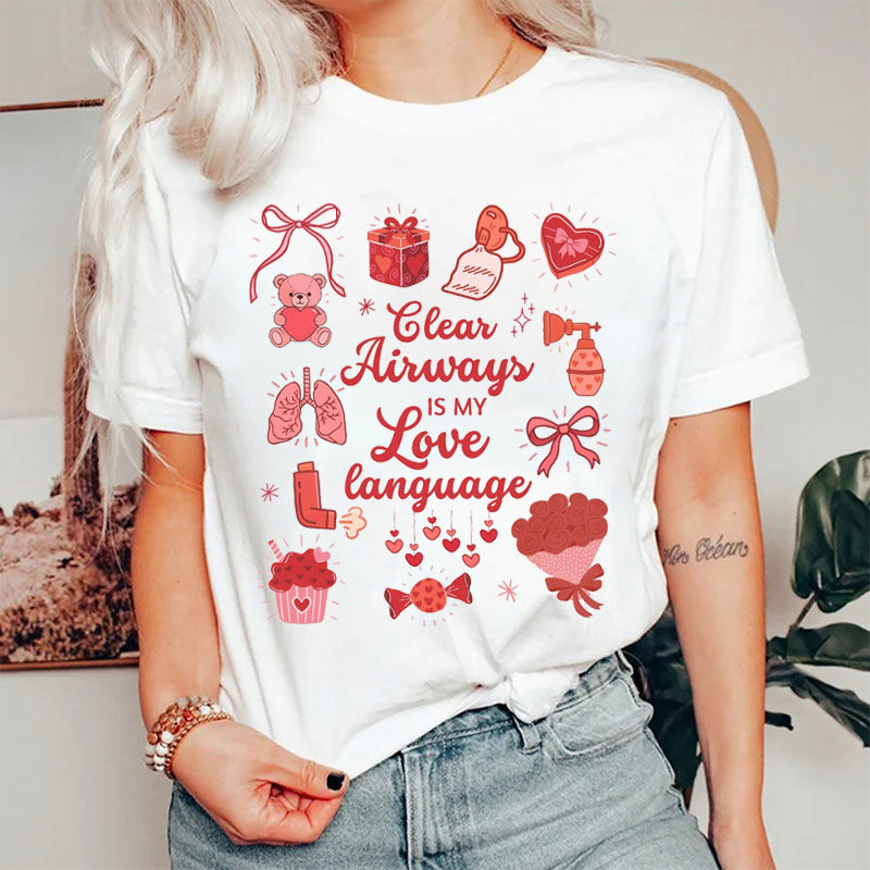 Clear Airways Is My Love Language T-shirt