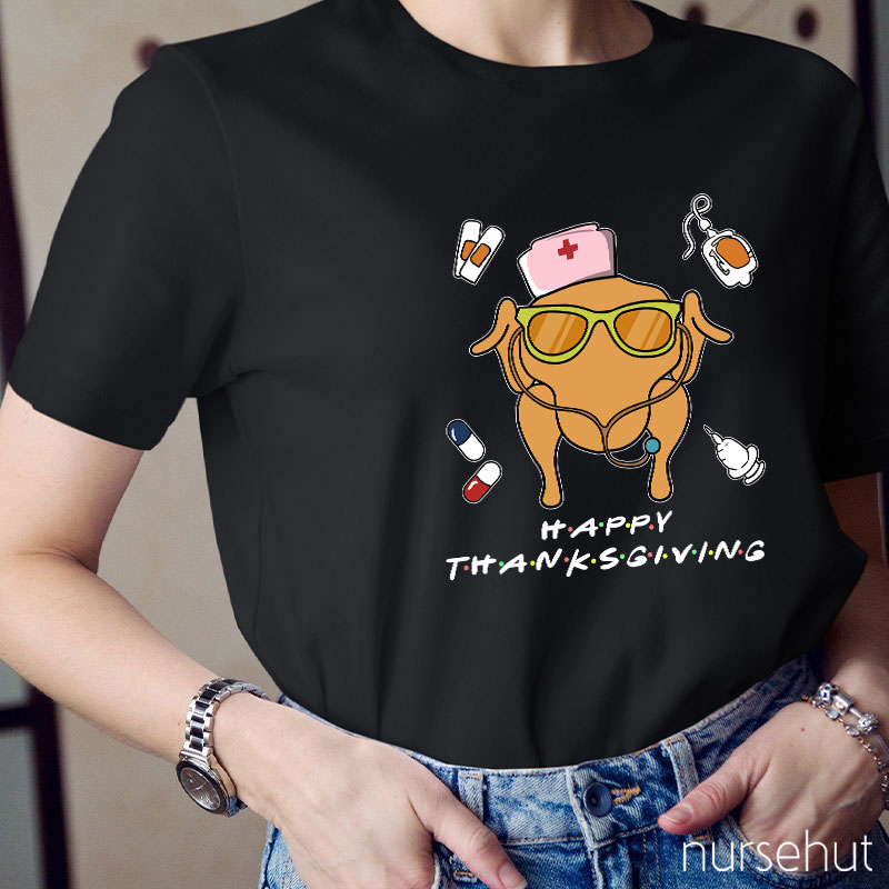 Happy Thanksgiving Nurse T-Shirt