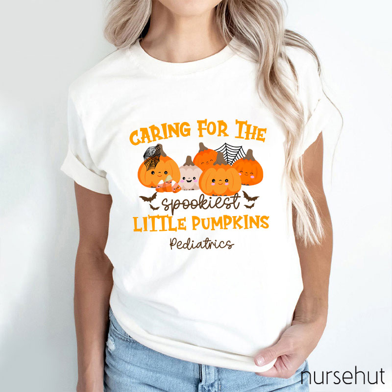 Caring For The Spookiest Little Pumpkins Nurse T-Shirt