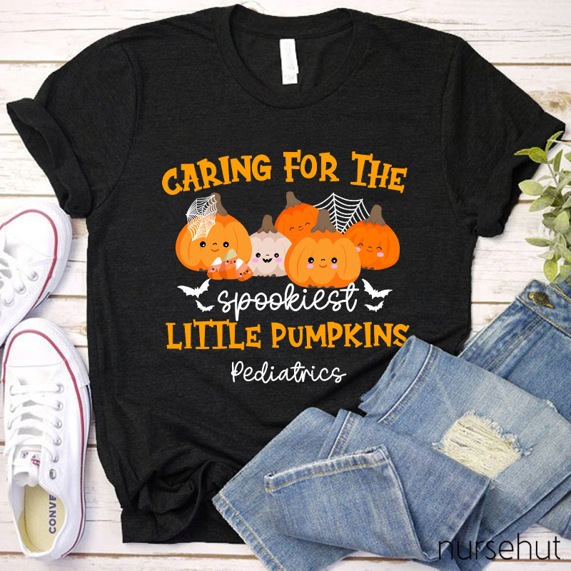 Caring For The Spookiest Little Pumpkins Nurse T-Shirt