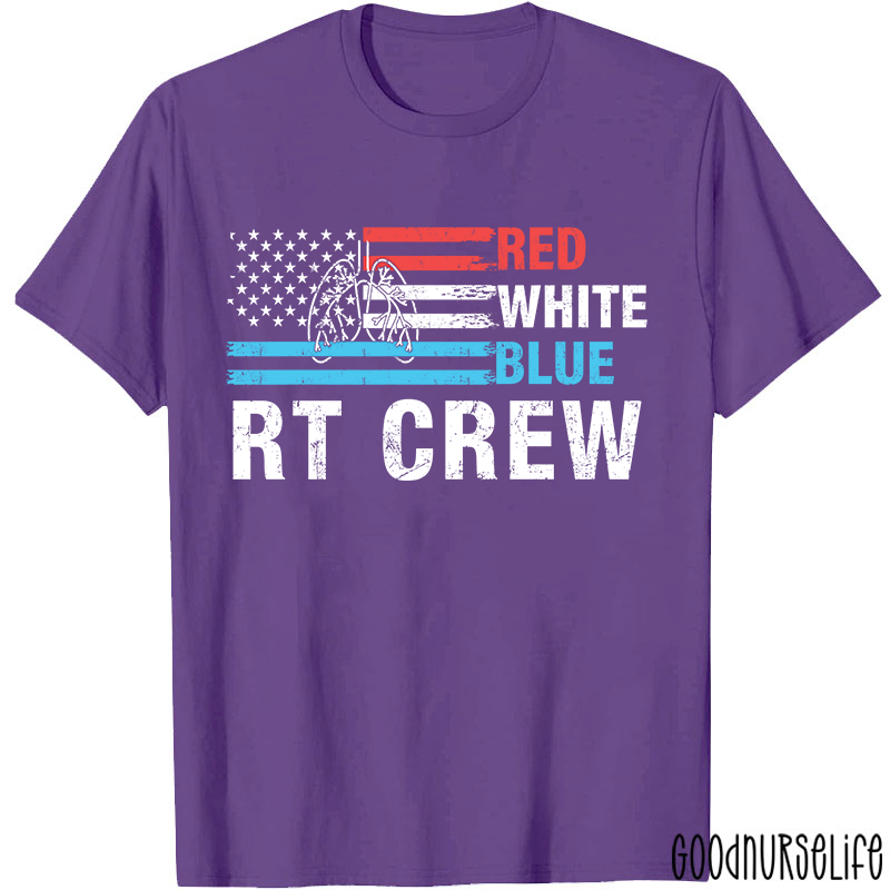 Red White Blue RT Crew Nurse T-Shirt