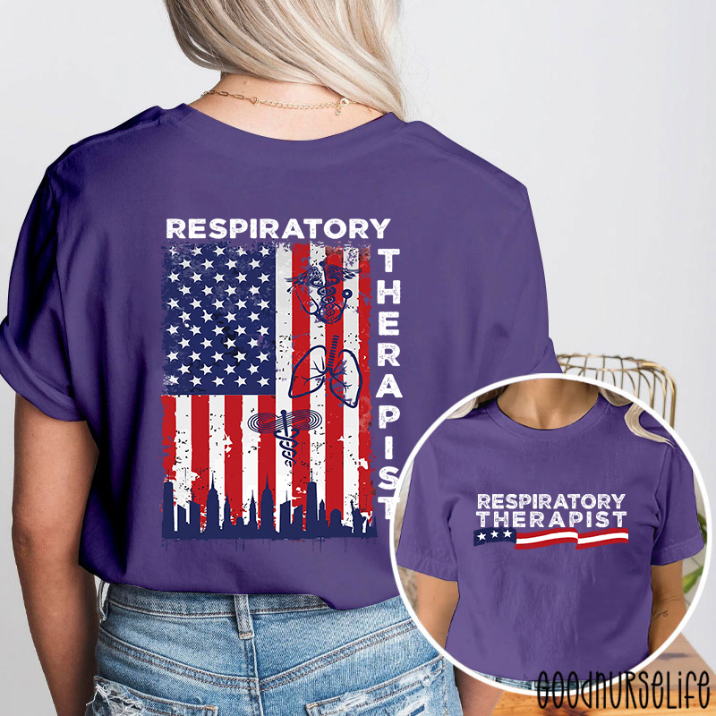Patriotic Respiratory Therapist Nurse Two Sided T-Shirt
