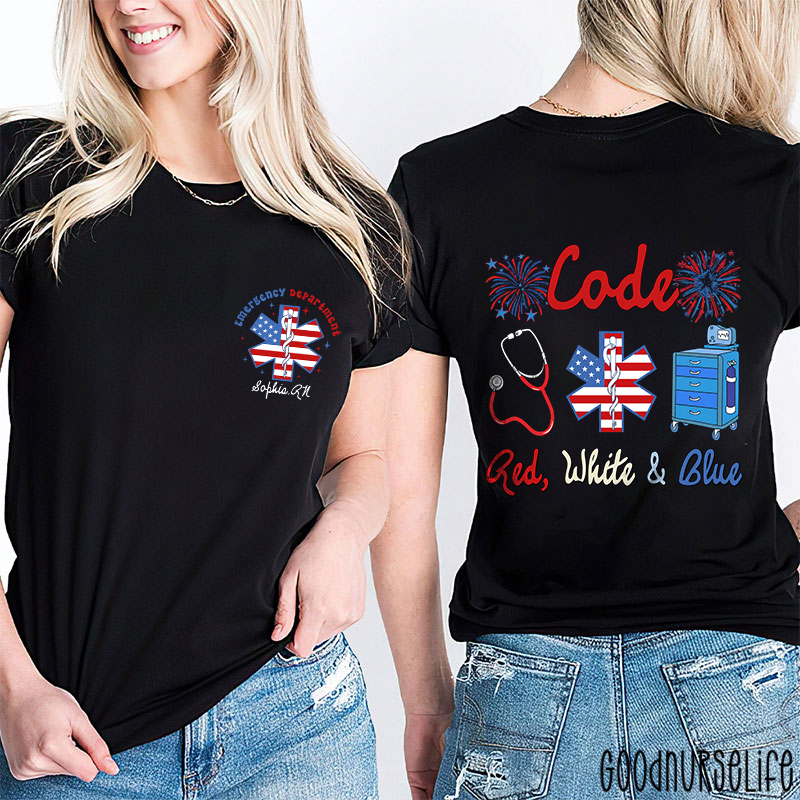 Personalized Name Code Red White And Blue Nurse Two Sided T-Shirt