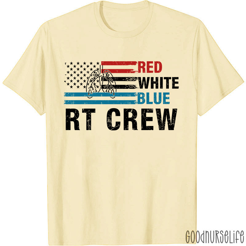 Red White Blue RT Crew Nurse T-Shirt