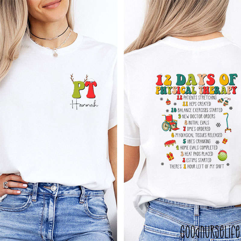 Personalized 12 Days Of Physical Therapy  PT Christmas Countdown Two Sided T-Shirt