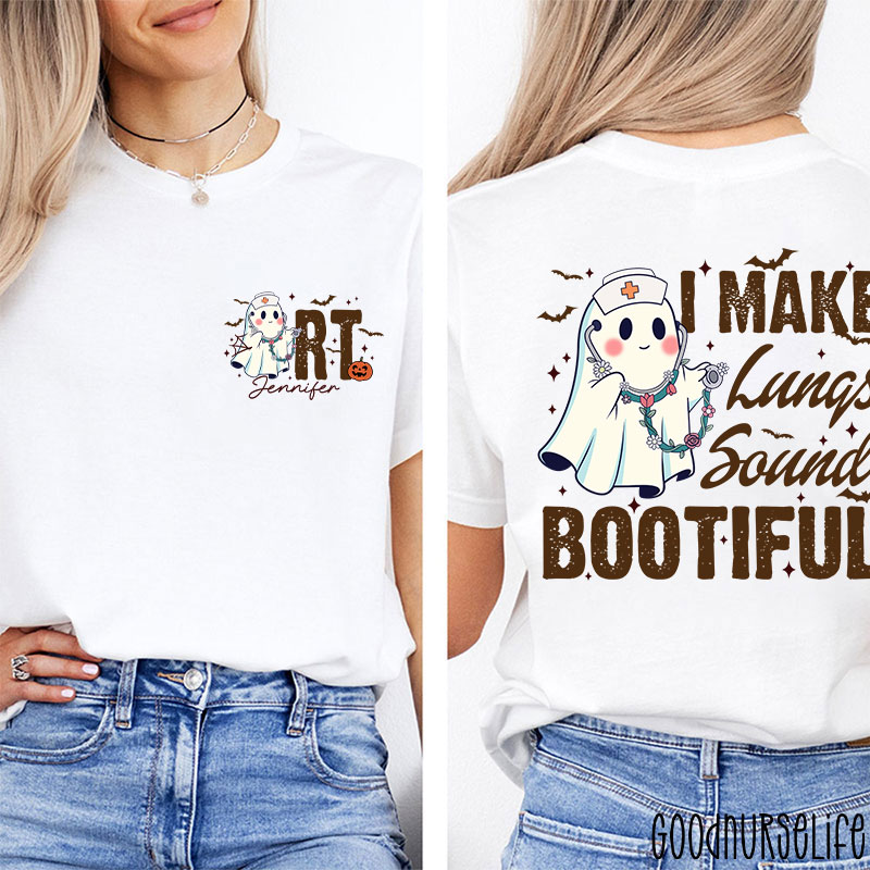 Personalized I Make Lung Sound Bootiful Two Sided T-Shirt