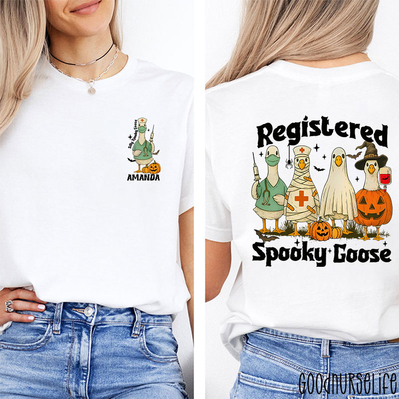 Personalized Registered Spooky Goose Nurse Two Sided T-Shirt