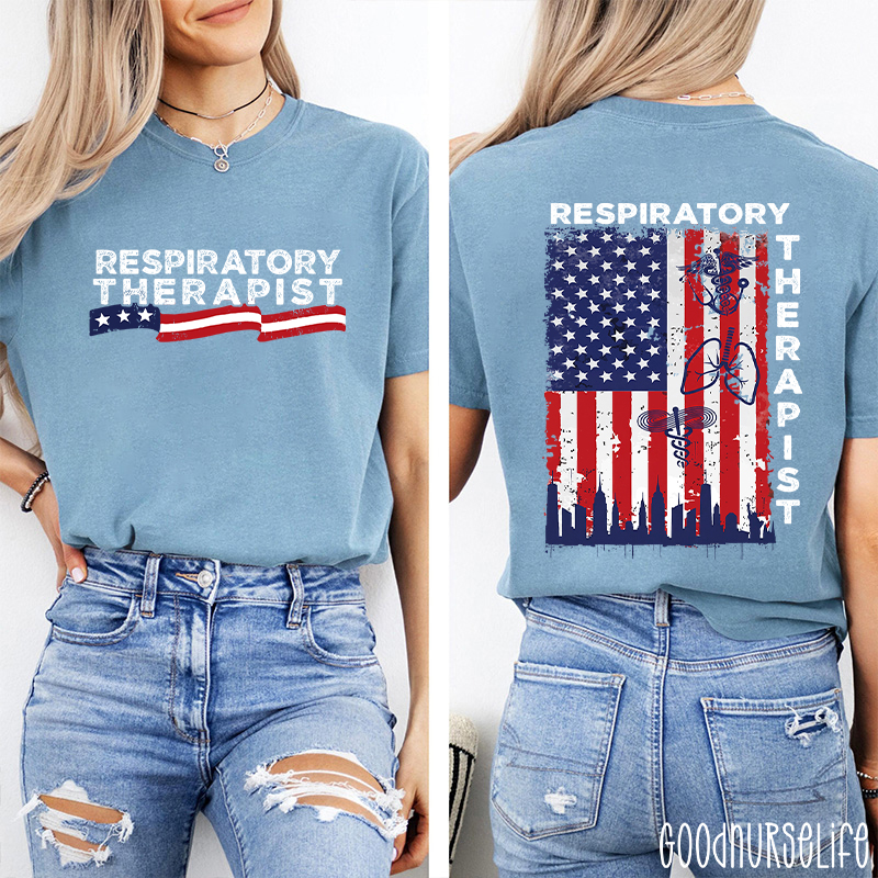 Patriotic Respiratory Therapist Nurse Two Sided T-Shirt