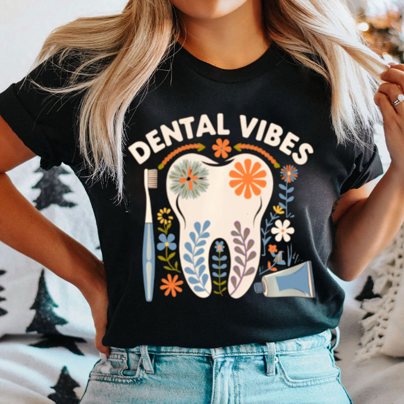 Floral Dental Vibes T-shirt