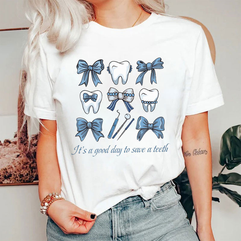 It's A Good Day To Save A Teeth Blue Bow Tie T-Shirt