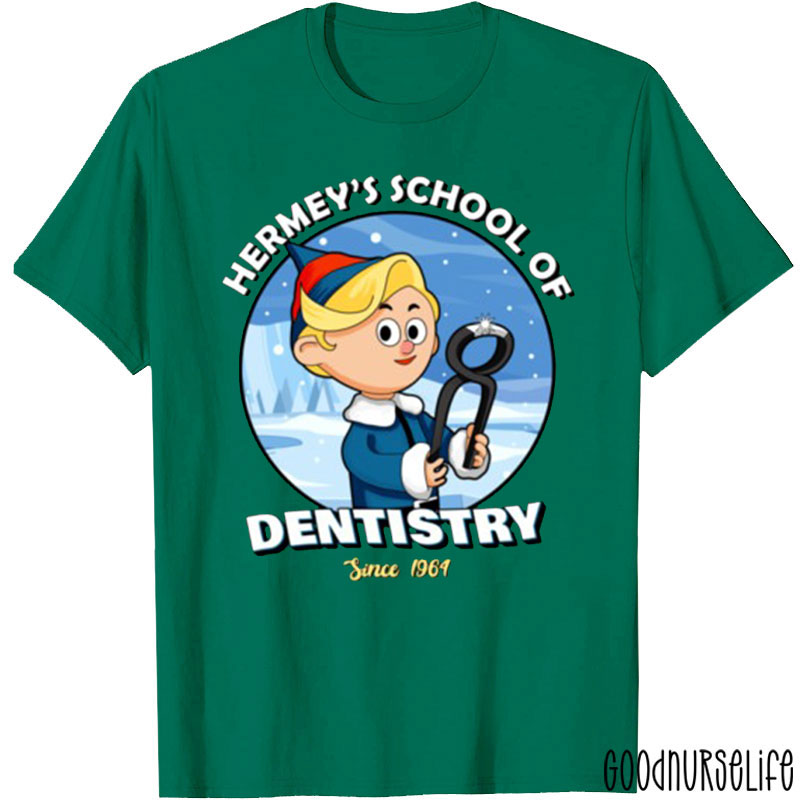 Hermey‘s School Of Dentistry Since 1964 Nurse T-Shirt