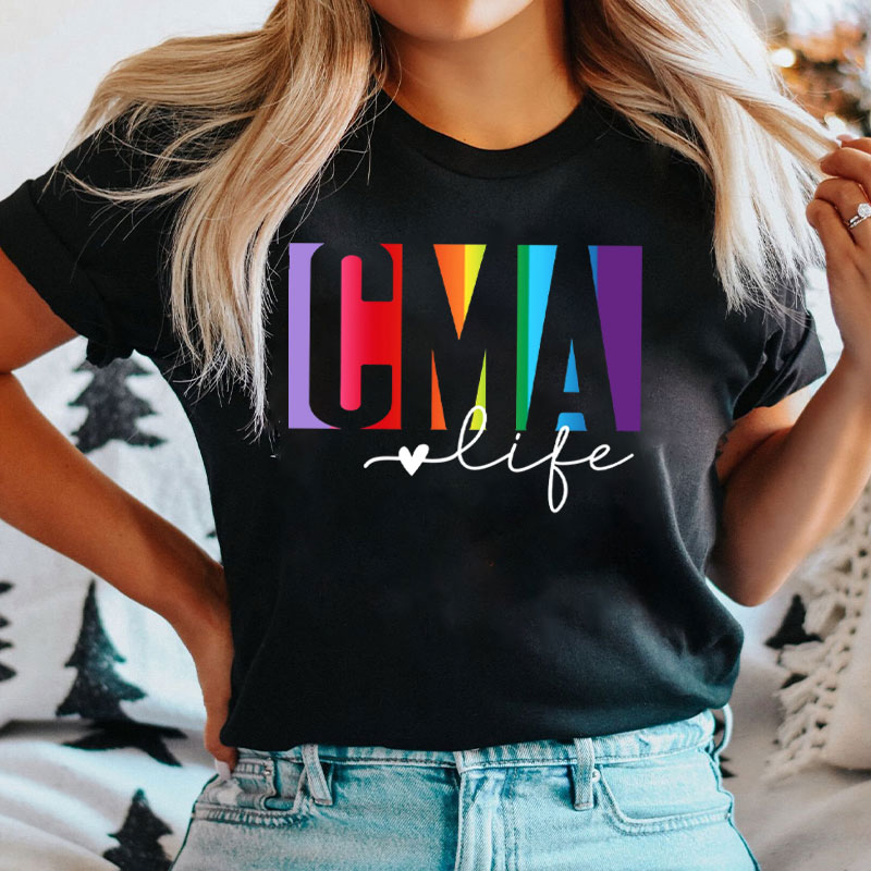 Personalized Rainbow CMA Life Nurse T-Shirt