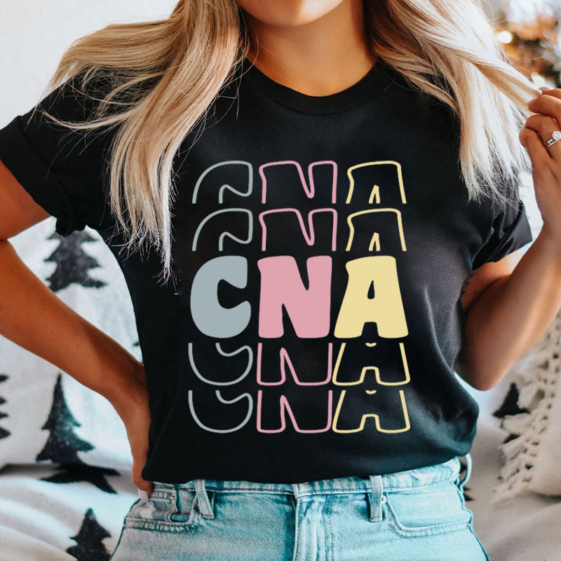 CNA Stacked Certified Nursing Assistant Nurse T-Shirt