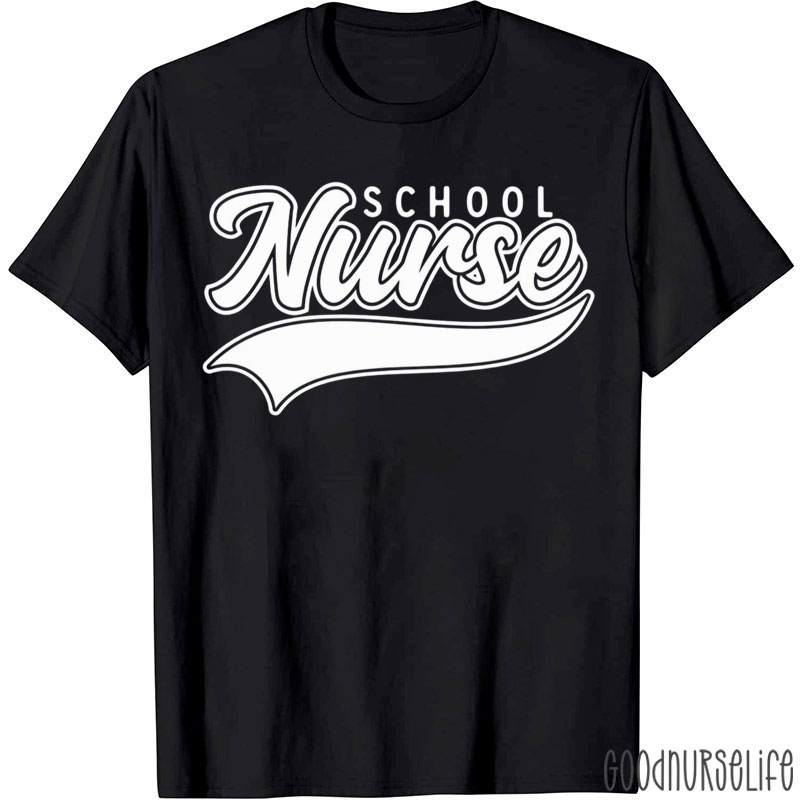 School Nurse T-Shirt