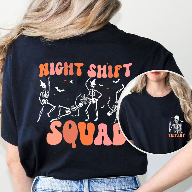Personalized Night Shift Squad Nurse Two Sided T-Shirt