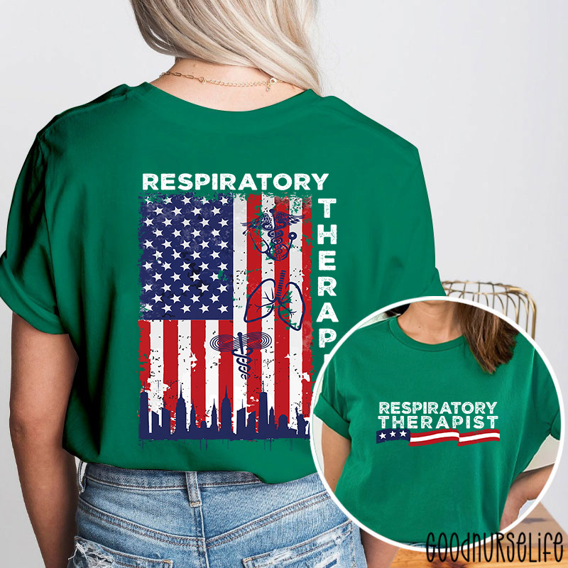 Patriotic Respiratory Therapist Nurse Two Sided T-Shirt