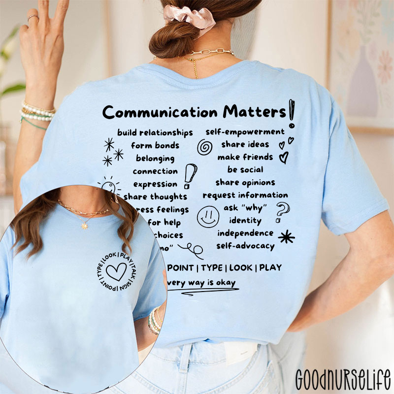 SLP Communication Matters Two Sided T-Shirt