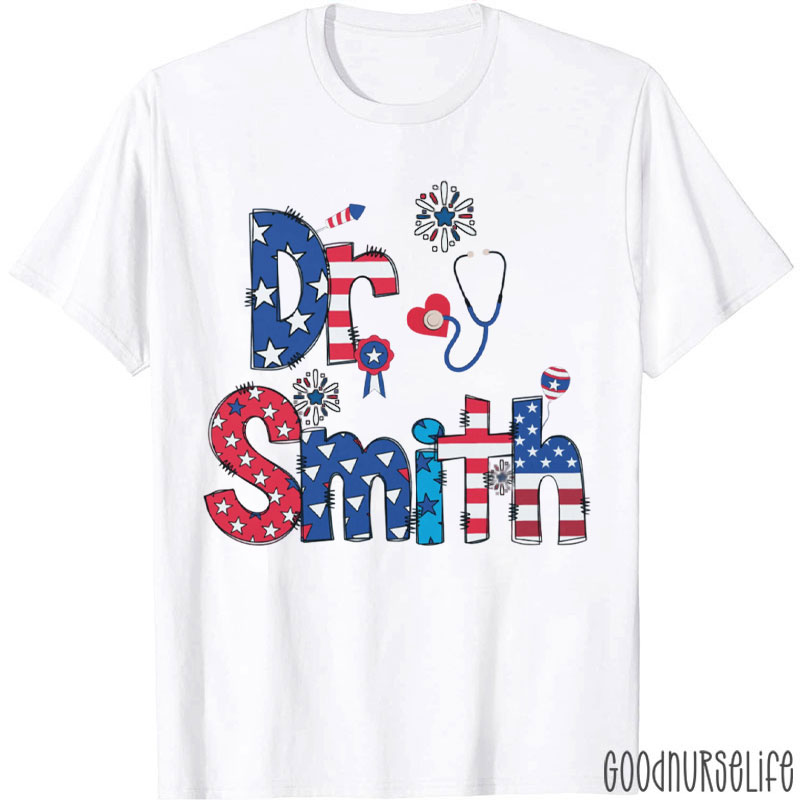 Personalized Name 4th Of July Stethoscope Nurse T-Shirt